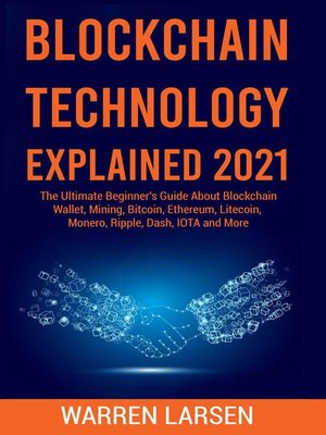 cover image of BLOCKCHAIN TECHNOLOGY EXPLAINED 2021